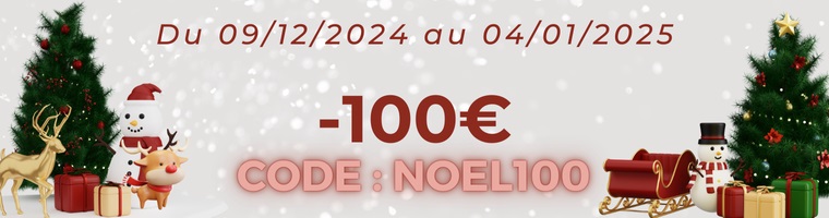 100€ offerts avec le code NOEL100